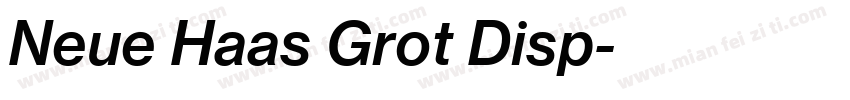 Neue Haas Grot Disp字体转换